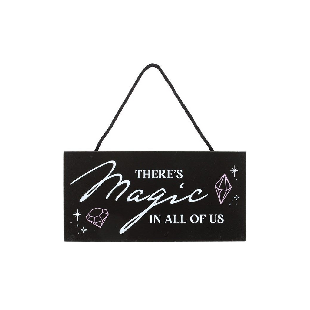 There's Magic in All of Us Witchy Hanging Sign